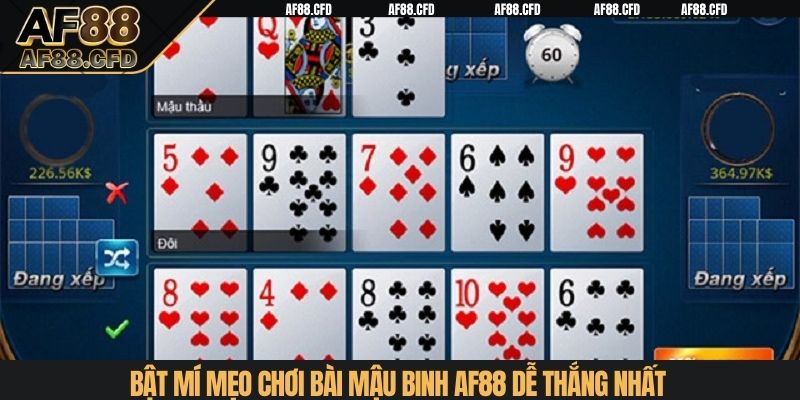 Bật mí mẹo chơi bài Mậu Binh AF88 dễ thắng nhất