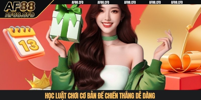 Học luật chơi cơ bản tại sảnh đấu để chiến thắng dễ dàng